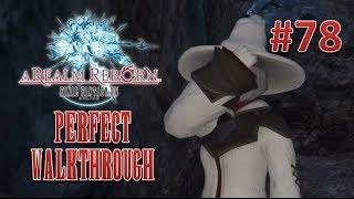 Final Fantasy XIV A Realm Reborn Perfect Walkthrough Part 78 - Mor Doana