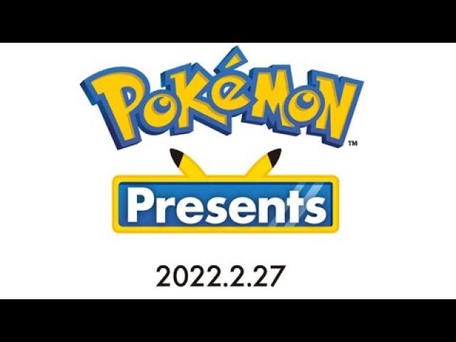 Pokémon Presents Full Presentation (2.27.2022)
