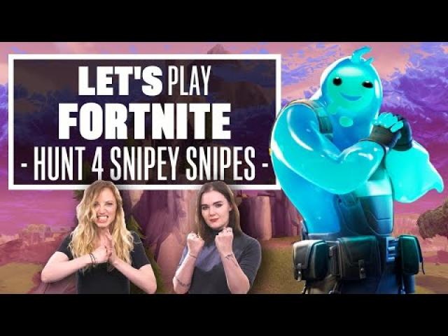 Let's Play Fornite: HUNTING FOR SNIPEY SNIPES!