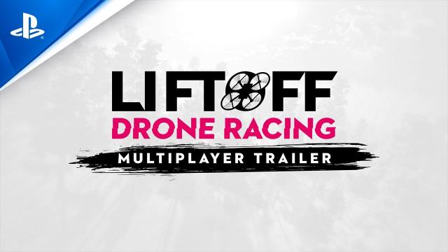 Liftoff: Drone Racing - Multiplayer Trailer | PS4