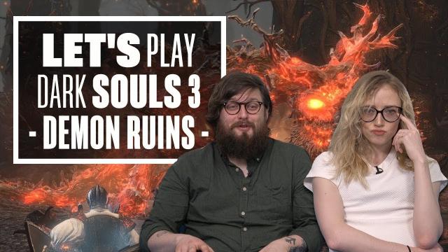 Let's Play Dark Souls 3 Episode 8: WALK WITHOUT RHYTHM, YOU WON'T ATTRACT THE WORM