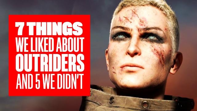 7 Things We Liked About Outriders And 5 Things We Didn't - OUTRIDERS GAMEPLAY