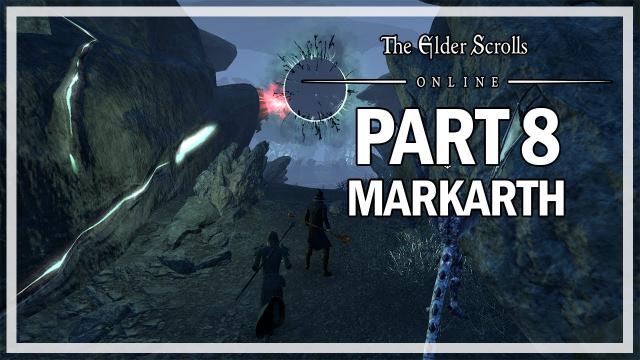 The Elder Scrolls Online - Markarth Walkthrough Part 8 - End of Eternity