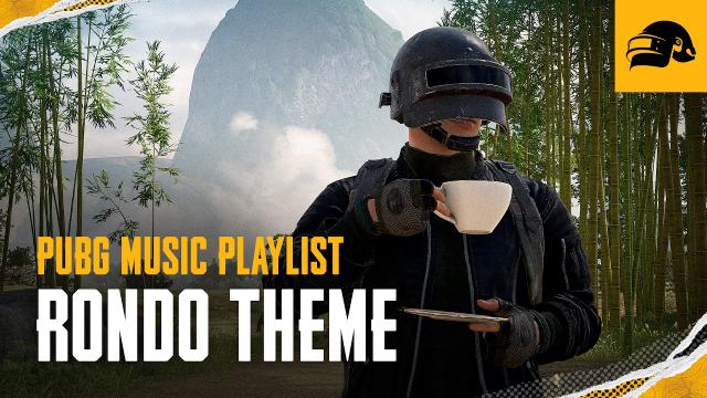 PUBG | Music Playlist - Rondo Theme "The Ground of Honor: RONDO"