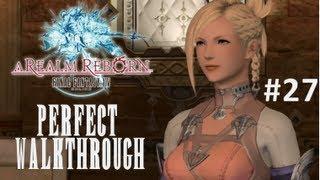Final Fantasy XIV A Realm Reborn Perfect Walkthrough Part 27 - Sylph-Management