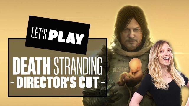 Let's Play Death Stranding Director's Cut PS5 - Death Stranding PS5 Gameplay