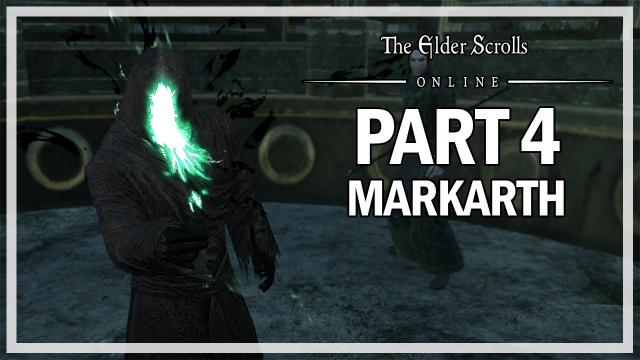 The Elder Scrolls Online - Markarth Walkthrough Part 4 - Study of Souls
