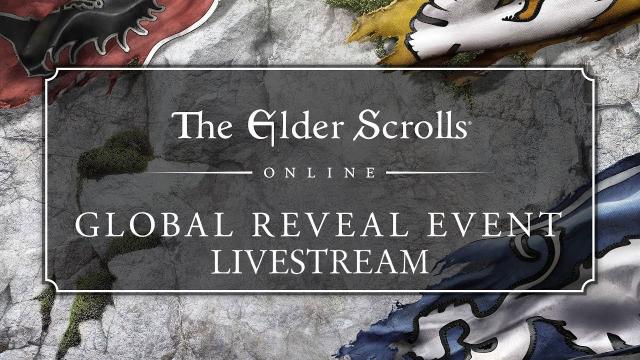 The Elder Scrolls Online Global Reveal Livestream