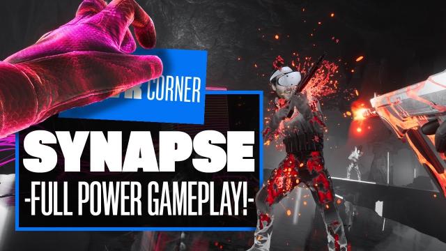 Synapse PSVR2 FULL POWER Gameplay! SYNAPSE END GAME PLAYTHROUGH  - Ian's VR Corner