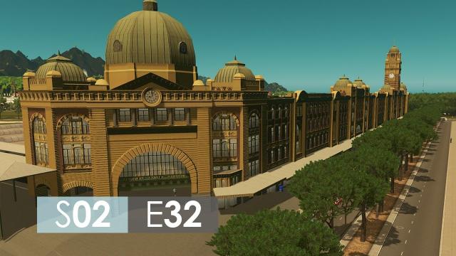 Cities: Skylines Season 2 | Episode 32 | Main station and railyard!
