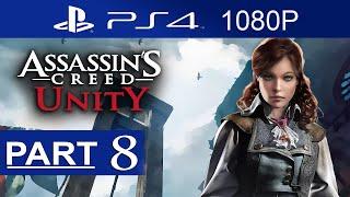 Assassin's Creed Unity Walkthrough Part 8 [1080p HD] Assassin's Creed Unity Gameplay - No Commentary