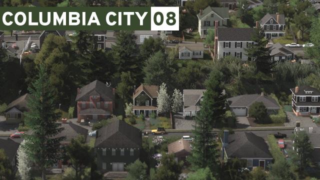 The Suburbs - Cities Skylines: Columbia City #08