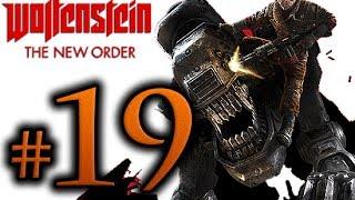 Wolfenstein The New Order Walkthrough Part 19 [1080p HD] - No Commentary