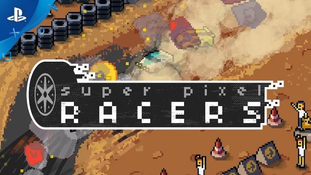 Super Pixel Racers - Launch Trailer | PS4