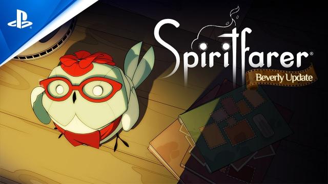 Spiritfarer - Beverly Update | PS4