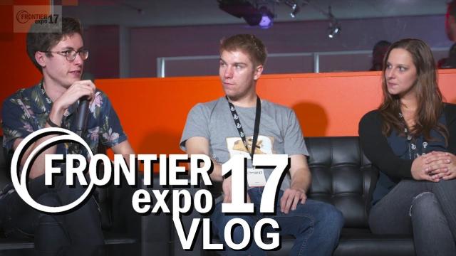 Frontier Expo 2017 - A Retrospective Vlog + Life Update