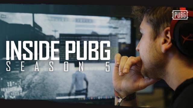 PUBG - Inside PUBG - Season 5