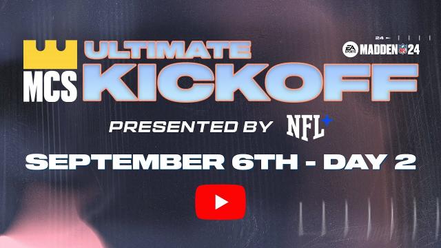 Madden 24 Ultimate Kickoff - Day 2 | Madden Championship Series