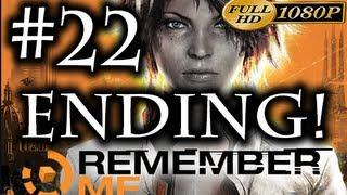 Remember Me - ENDING Walkthrough Part 22 [1080p HD] - No Commentary