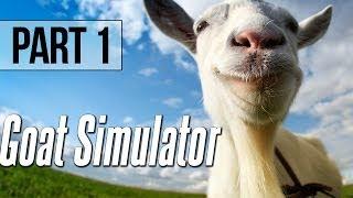 Goat Simulator Walkthrough - Part 1 Beginning - PC Gameplay 1080p