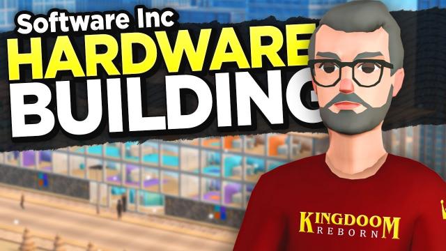 Planning a HARDWARE FACTORY & Rebooting a Franchise! — Software Inc. (#14)