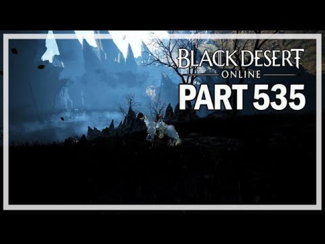 Black Desert Online - Dark Knight Let's Play Part 535 - Garmoth