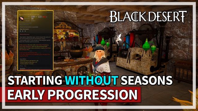 Starting BDO Without Seasons Help Guide | Black Desert