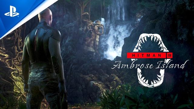 Hitman 3 - Ambrose Island - Opening Cinematic Trailer | PS5 & PS4 Games