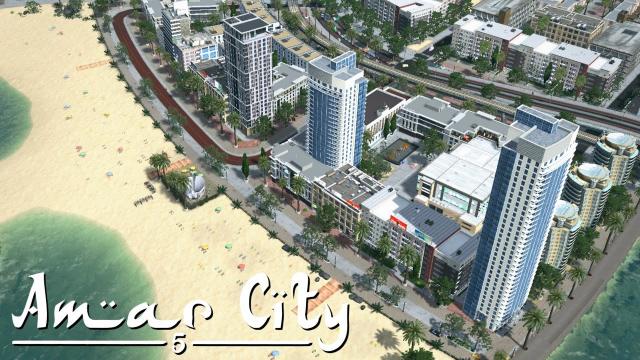Cities Skylines: Amar City (Part 5) - Beach, Boulevard & Breakwaters
