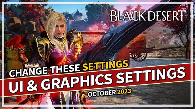 My Performance & Graphics Settings in BDO 2023 | Black Desert