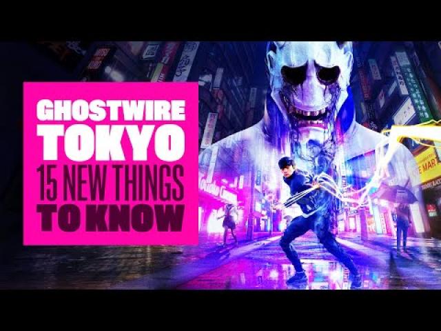 15 New Things You Need To Know About Ghostwire Tokyo