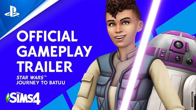 The Sims 4 Star Wars: Journey to Batuu - Official Gameplay Trailer | PS4