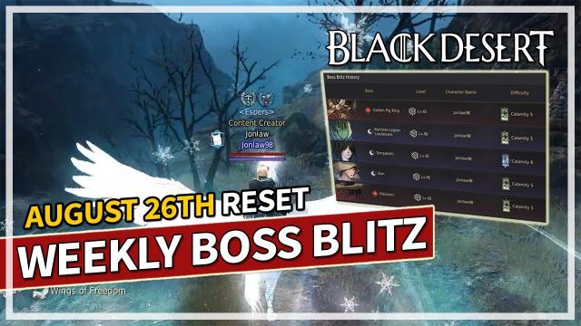 Weekly Boss Blitz Reset - August 26th Gameplay | Black Desert