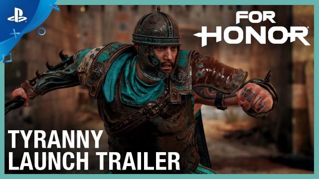 For Honor - Year 4 Season 2: Tyranny Launch Trailer | PS4