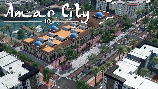 Cities Skylines: Amar City (Part 10) - Mosque & Decal Details