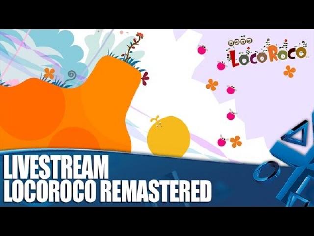 LocoRoco Remastered Livestream