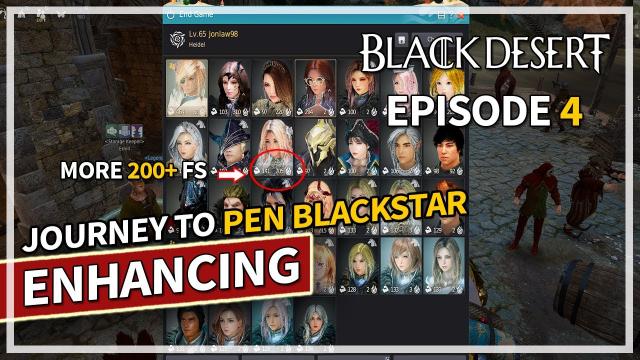 BUILT ANOTHER 200+ FS - Journey to PEN Blackstar - Episode 4 | Black Desert