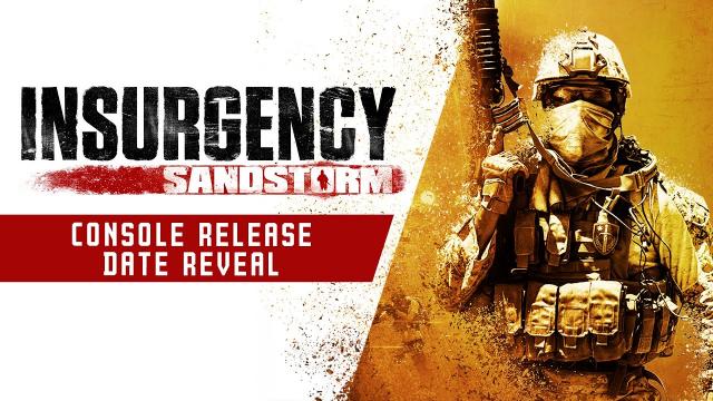 Insurgency: Sandstorm - Console Release Date Reveal Trailer