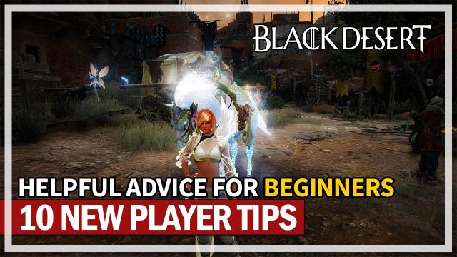 My Top 10 Helpful Tips for New Players in 2022-2023 | Black Desert