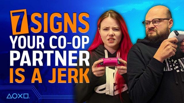 7 Signs Your Co-op Partner Is A Total Jerk