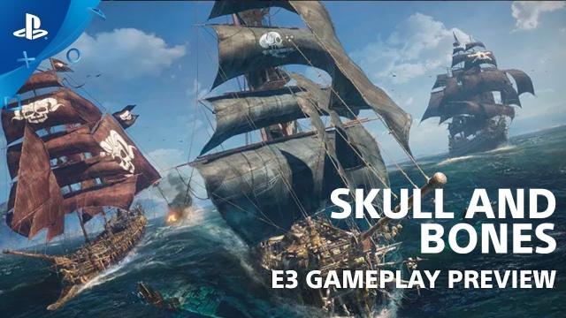 Skull and Bones - Gameplay Preview | PlayStation Live From E3 2018