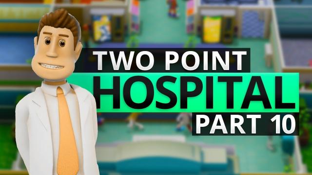 Two Point Hospital | STUDENT DOCTORS (#10)