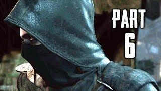 Thief Gameplay Walkthrough Part 6 - Follow the Dead (PS4 XBOX ONE)