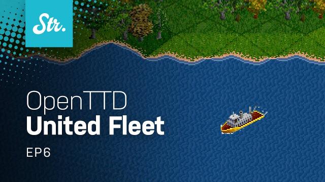 Ferry Service — OpenTTD: United Fleet — EP 6
