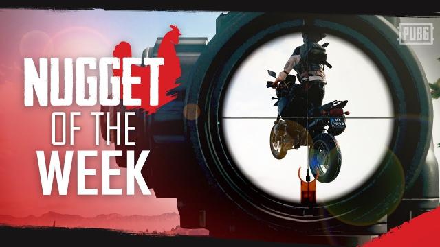PUBG - Nugget of the Week - Episode 5