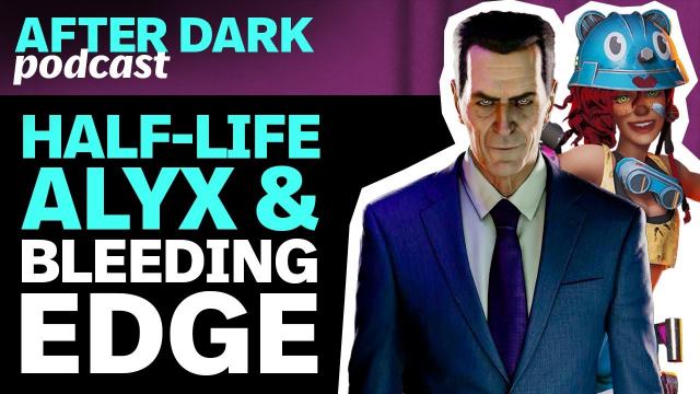 Half-Life: Alyx And Bleeding Edge - GameSpot After Dark #34