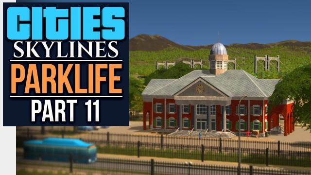 Cities: Skylines Parklife | BABYRAGE (#11)