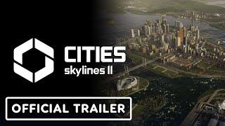 Cities: Skylines 2 - Official Gameplay Trailer | Xbox Games Showcase 2023
