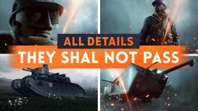 ► NEW MAPS & VEHICLES REVEALED! - Battlefield 1 They Shall Not Pass DLC