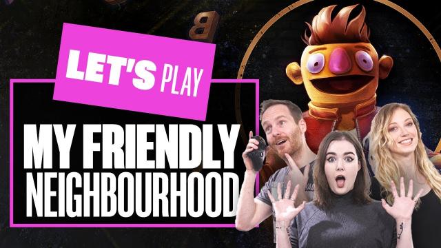 Let's Play MY FRIENDLY NEIGHBORHOOD - What A Bunch Of Muppets! My Friendly Neighborhood Playthrough